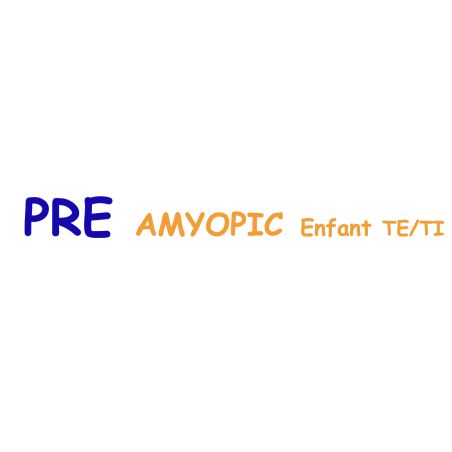 PRE AMYOPIC Enfant TE / TI de Precilens